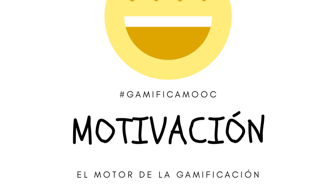 La motivación como núcleo de todo proceso gamificado