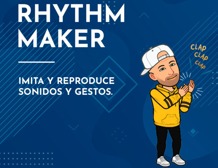 Rhythm Maker el juego de imitar y reproducir sonidos, gestos y acciones